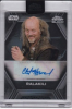 Star Wars Chrome Black Encased Autograph B-Style AB-CH Clint Howard As Ralakili