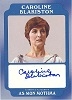 Rogue One Mission Briefing Blue Squadron Autograph Card A-CB Caroline Blakiston As Mon Mothma - 19/25