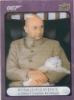 James Bond Villains & Henchmen Acetate Parallel 18 Donald Pleasence As Ernst Stavro Blofeld - Super Short Print