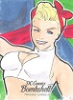 Bombshells Series III Sketch Card - Power Girl By Brent Scotchmer