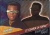 "Quotable" Star Trek: The Next Generation StarFleet's Finest F5 Lt. Geordi La Forge